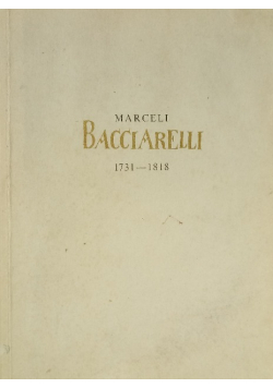 Marceli Bacciarelli .Życie .Twórczość . Dzieła