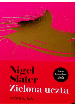 Zielona uczta Wiosna lato