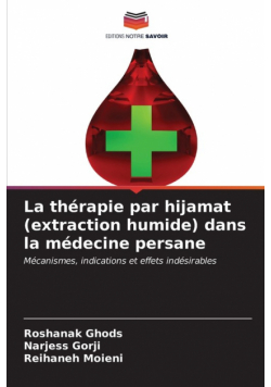 La thérapie par hijamat (extraction humide) dans la médecine persane
