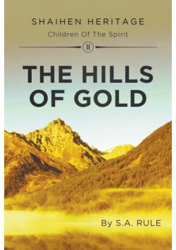 The Hills of Gold