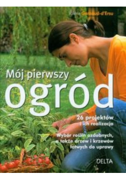 Mój pierwszy ogród