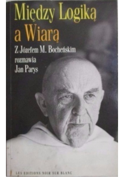 Między logiką a wiarą