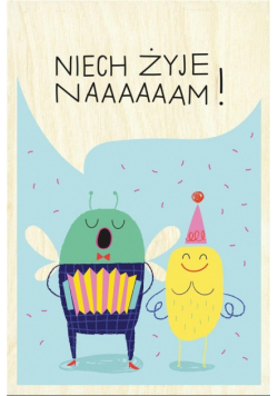 Karnet - Niech żyje naaaaaam!