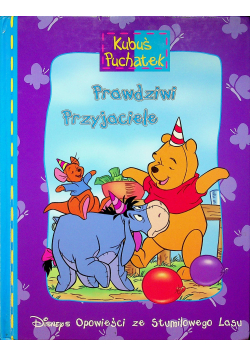 Kubuś Puchatek Prawdziwi przyjaciele