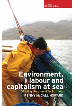 Environment, labour and capitalism at sea