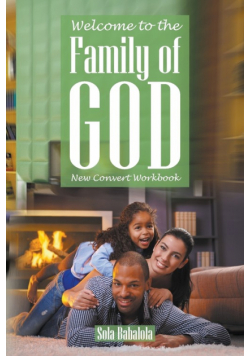 Welcome to the Family of God