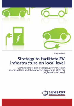 Strategy to facilitate EV infrastructure on local level