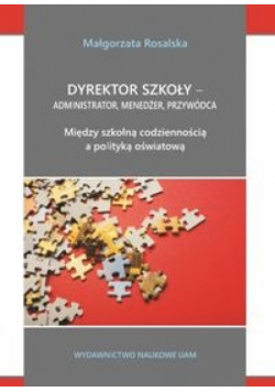 Dyrektor szkoły administrator menedżer przywódca