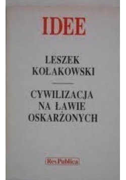 Cywilizacja na ławie oskarżonych