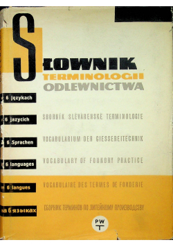 Słownik terminologii odlewnictwa