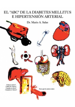 El "ABC" de la diabetes mellitus e hipertensión arterial