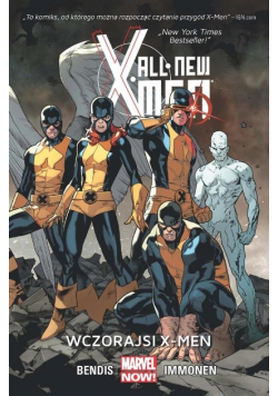 All New X Men Tom 1 Wczorajsi X Men