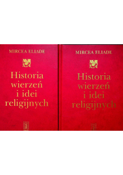 Historia wierzeń i idei religijnych tom 2 i 3