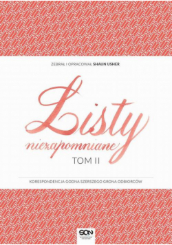 Listy niezapomniane. Tom II
