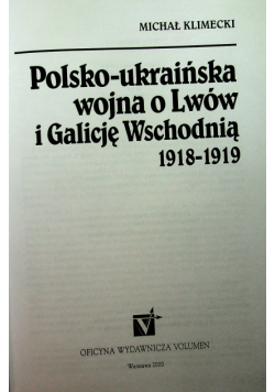 Polsko ukraińska wojna o Lwów i Galicję Wschodnią 19181919
