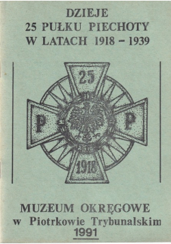 dzieje 25 pułku piechoty 1918 1939