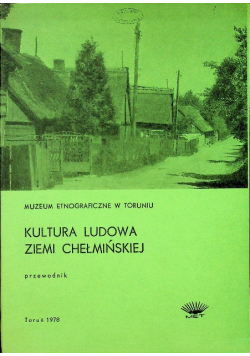 Kultura ludowa ziemi Chełmińskiej