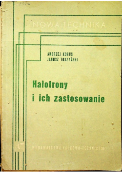 Halotrony i ich zastosowanie