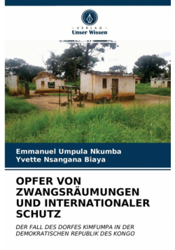 Opfer Von Zwangsräumungen Und Internationaler Schutz