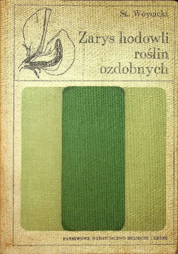 Zarys hodowli roślin ozdobnych