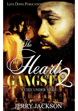 The Heart of a Gangsta 2
