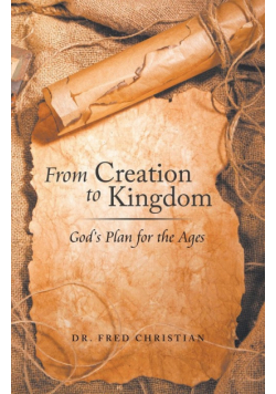 From Creation to Kingdom