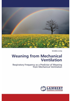 Weaning from Mechanical Ventilation