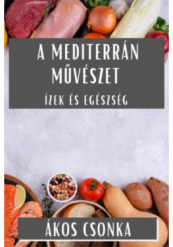 A Mediterrán Művészet