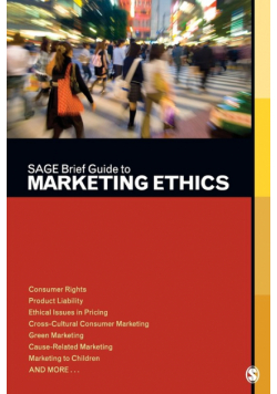 SAGE Brief Guide to Marketing Ethics