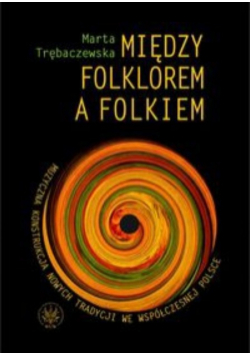 Między folklorem a folkiem
