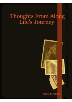 Thoughts from Along Life's Journey