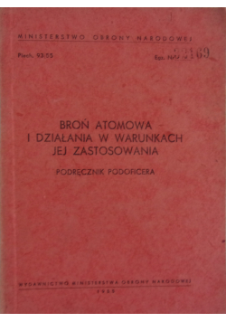 Broń atomowa i działania w warunkach jej zastosowania