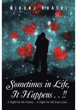 Sometimes in Life, It Happens . . !!