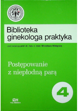 Postępowanie z niepłodną parą