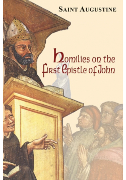 Homilies on the First Epistle of John