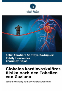 Globales kardiovaskuläres Risiko nach den Tabellen von Gaziano