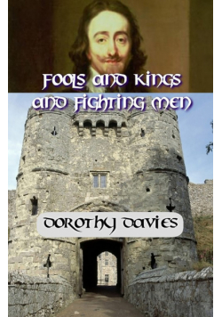 Fools and Kings and Fighting Men
