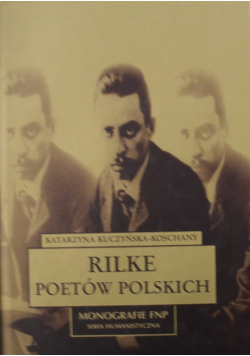 Rilke poetów polskich