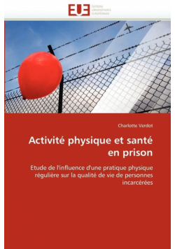 Activité physique et santé en prison