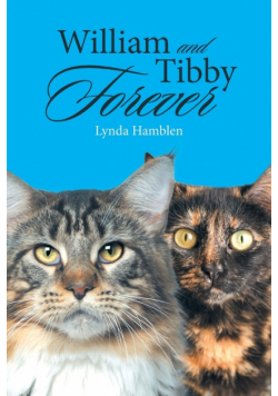 William and Tibby Forever