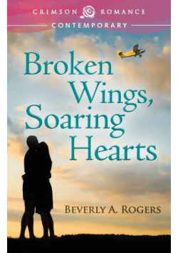 Broken Wings, Soaring Hearts
