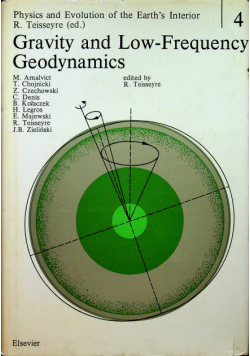 Gravity and low frequency geodynamics