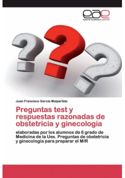 Preguntas test y respuestas razonadas de obstetricia y ginecología