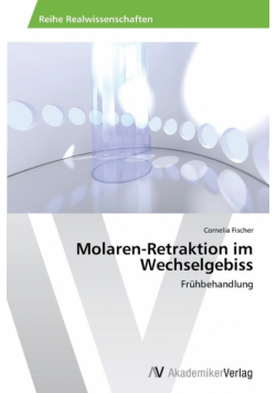 Molaren-Retraktion im Wechselgebiss
