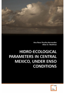 Hidro-Ecological Parameters In Central Mexico, Under Enso Conditions