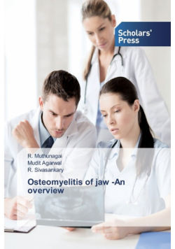 Osteomyelitis of jaw -An overview