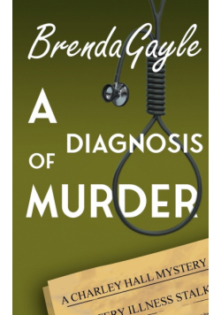 A Diagnosis of Murder