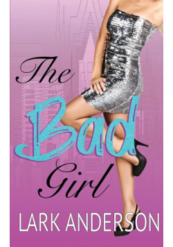 The Bad Girl