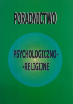 Poradnictwo psychologiczno  religijne