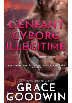 L'Enfant Cyborg Illégitime